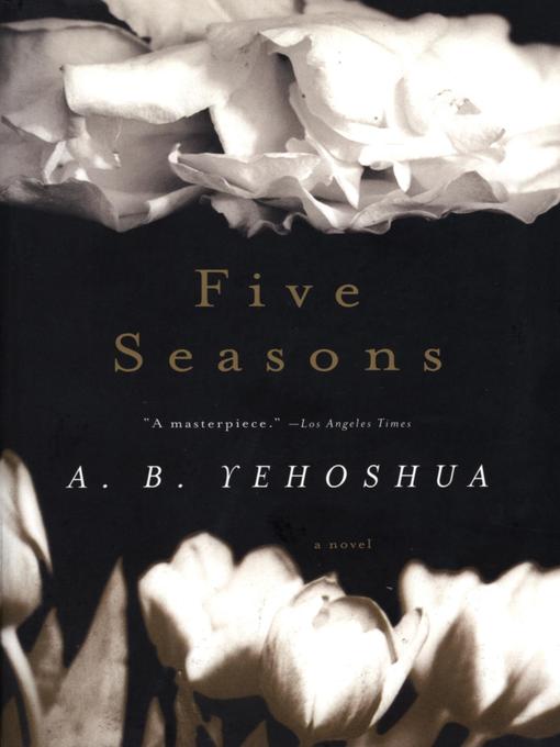 Title details for Five Seasons by A. B. Yehoshua - Available